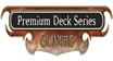 Slivers Premium Deck
